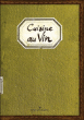 Cuisine au vin : itinéraires gourmands autour du vin&nbsp;-&nbsp;Sonia Ezgulian, Damien Gâteau