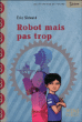 Robot mais pas trop&nbsp;-&nbsp;Eric Simard