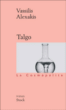 Talgo&nbsp;-&nbsp;Vassilis Alexakis
