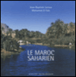 Le Grand Sud Marocain&nbsp;-&nbsp;Mohammed El Faïz, Jean-Baptiste Leroux