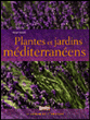 Plantes et jardins méditerranéens&nbsp;-&nbsp;Serge Schall