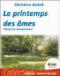 Le printemps des âmes&nbsp;-&nbsp;Christine André