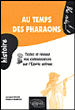 Au temps des pharaons&nbsp;-&nbsp;Loriane Pavan, Pauline Manche