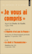 Je vous ai compris&nbsp;-&nbsp;Charles De Gaulle, Albert Camus, Ferhat Abbas