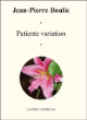 Patiente variation&nbsp;-&nbsp;Jean-Pierre Boulic