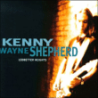 Kenny Wayne Shepherd&nbsp;-&nbsp;Ledbetter heights