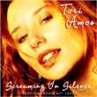 Tori Amos&nbsp;-&nbsp;Screaming in silence