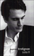 Baptiste Trotignon&nbsp;-&nbsp;Solo 2 - Longbox inclus DVD