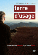 Terre d'usage&nbsp;-&nbsp;Marc-Antoine Roudil, Sophie Bruneau