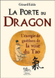La porte du dragon&nbsp;-&nbsp;Gérard Edde