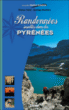 Randonnées insolites dans les Pyrénées&nbsp;-&nbsp;Etienne Follet, Santiago Mendieta