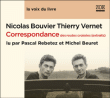 Correspondance des routes croisées&nbsp;-&nbsp;Nicolas Bouvier, Thierry Vernet