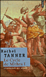 Le cycle de Mithra, T1&nbsp;-&nbsp;Rachel Tanner