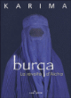Burka : la révolte d'Aïcha&nbsp;-&nbsp;Karima