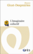 L'imaginaire collectif&nbsp;-&nbsp;Florence Giust-Desprairies