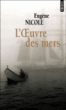 L'oeuvre des mers&nbsp;-&nbsp;Eugène Nicole