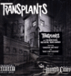 Transplants&nbsp;-&nbsp;Haunted cities