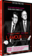 Yves Saint Laurent - Pierre Bergé : L'Amour fou - Edition Prestige Limitée&nbsp;-&nbsp;Pierre Thoretton