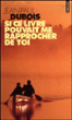 Si ce livre pouvait me rapprocher de toi&nbsp;-&nbsp;Jean-Paul Dubois