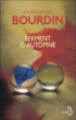 Serment d'automne&nbsp;-&nbsp;Françoise Bourdin