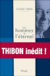 Les hommes de l'éternel&nbsp;-&nbsp;Gustave Thibon