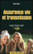 Assurance vie et transmission&nbsp;-&nbsp;Patrick Lelong