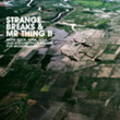 Compilation soul&nbsp;-&nbsp;Strange breaks and mr thing II