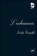 L'inhumain&nbsp;-&nbsp;Nicolas Grimaldi