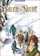 Salem la Noire, T2&nbsp;-&nbsp;Stéphane Créty, Sylvain Cordurié
