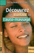 Découvrez les bienfaits de l'auto-massage&nbsp;-&nbsp;Pierre Cornec, Jean-Paul Maillet