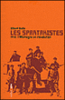 Les spartakistes&nbsp;-&nbsp;Gilbert Badia