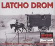 Latcho Drom&nbsp;-&nbsp;Legende du swing manouche 9497integrale 1994 1997