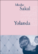 Yolanda&nbsp;-&nbsp;Moshe Sakal