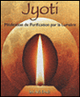 Jyoti : méditation de purification par la lumière&nbsp;-&nbsp;Sri Adi Dadi