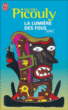La lumière des fous&nbsp;-&nbsp;Daniel Picouly