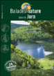 Balades nature dans le Jura&nbsp;-&nbsp;Axel Vicq, Jean Chevallier