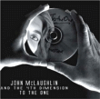John McLaughlin&nbsp;-&nbsp;To the one