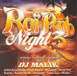 DJ Malik&nbsp;-&nbsp;Rai R'n'B night 3