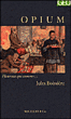 Opium&nbsp;-&nbsp;J. Boissieres
