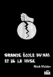 GEM.R : grande école du mal et de la ruse&nbsp;-&nbsp;Mark Walden
