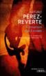 Les aventures du capitaine Alatriste, T6&nbsp;-&nbsp;Arturo Pérez-Reverte, François Maspero