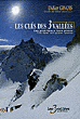 Les clés des 3 vallées&nbsp;-&nbsp;Didier Givois
