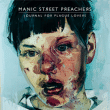 Manic Street Preachers&nbsp;-&nbsp;Journal for plague lovers