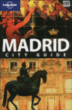 Lonely planet Madrid&nbsp;-&nbsp;Collectif