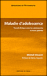 La maladie d'adolescence&nbsp;-&nbsp;Michel Vincent