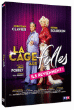 La Cage aux Folles&nbsp;-&nbsp;Jean Poiret, Didier Caron