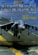 Aviation embarquée - Force de frappe - Numéro 1&nbsp;-&nbsp;Aviation