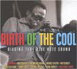 Compilation jazz&nbsp;-&nbsp;Birth of the cool
