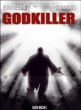 Godkiller&nbsp;-&nbsp;Stan, Vince, Delepine