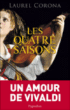 Les quatre saisons&nbsp;-&nbsp;Livia Corona